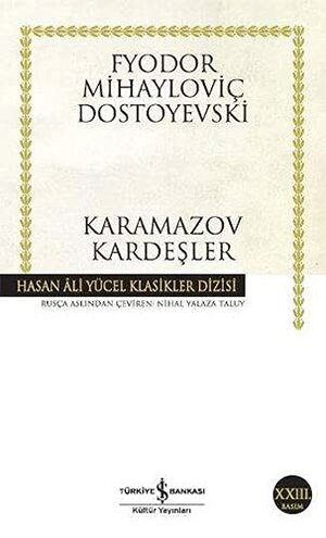 Karamazov Kardeşler by Fyodor Dostoevsky