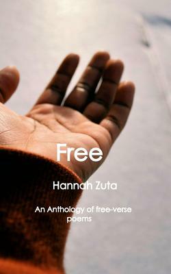 Free by Hannah Zuta