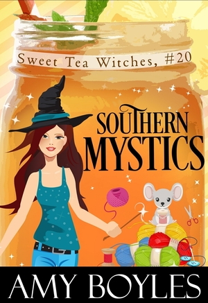 Southern Mystics by Amy Boyles