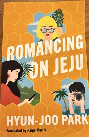 Romancing in Jeju by Hyun-Joo Park