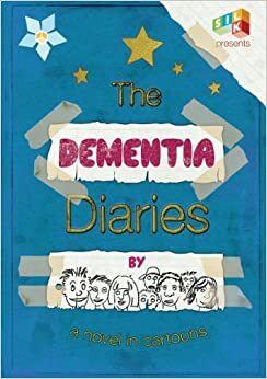 The Dementia Diaries by Matthew Snyman