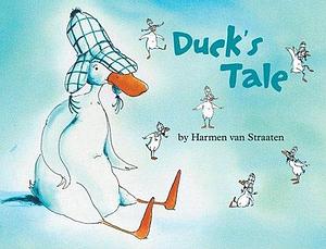 Duck's Tale by Harmen van Straaten