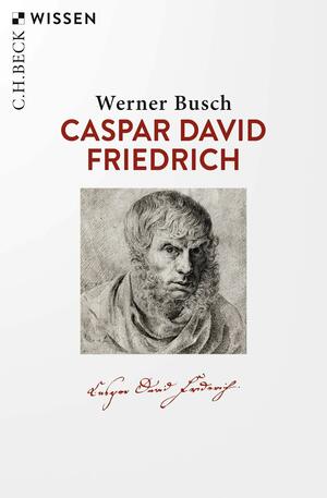 Caspar David Friedrich by Werner Busch