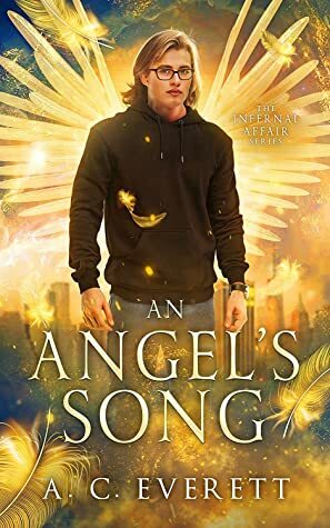 An Angel's Song by A.C. Everett