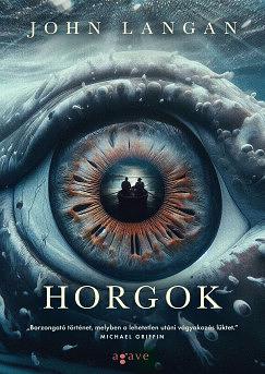 Horgok by John Langan