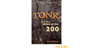 Tonk and the Battle of the 200 by John Inman