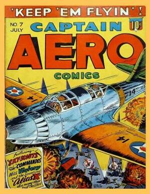 Captain Aero Comics: KEEP EM FYIN: ( Black and White inside) For Children and Enjoy (9 Comic Stories) 8.5x11 Inches by Pie Parker, Charles a. Winter