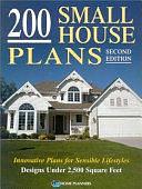 200 Small House Plans: Innovative Plans for Sensible Lifestyles, Designs Under 2,500 Square Feet by inc, Home Planners