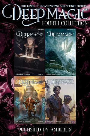 Deep Magic - Fourth Collection by Jeff Wheeler