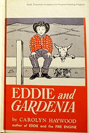 Eddie and Gardenia by Carolyn Haywood