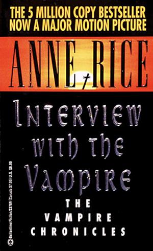 Interview with the Vampire by Anne Rice