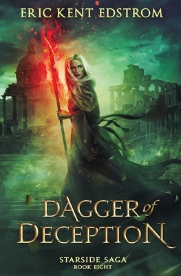 Dagger of Deception by Eric Kent Edstrom