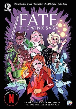 Fate: The Winx Saga Vol. 2 by Olivia Cuartero-Briggs