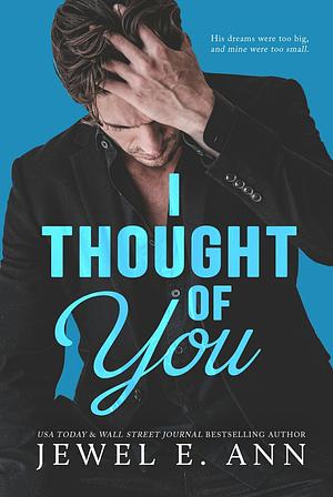 I Thought of You by Jewel E. Ann