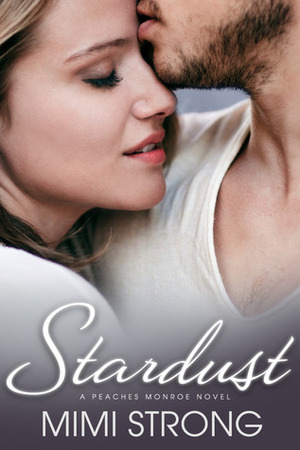 Stardust by Mimi Strong