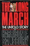 The Long March: The Untold Story by Harrison E. Salisbury