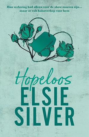 Hopeloos  by Elsie Silver