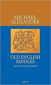 Old English Riddles from the Exeter Book by 