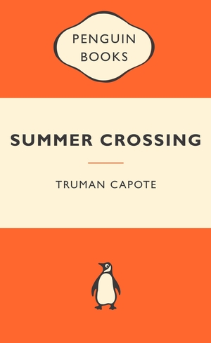 Summer Crossing (Popular Penguins) by Truman Capote