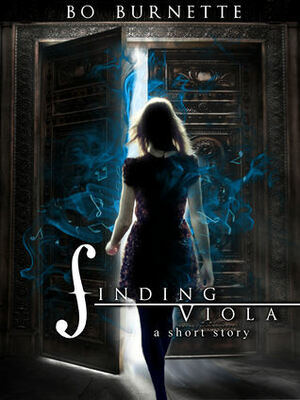 Finding Viola: A Short Story by Bo Burnette