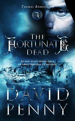 The Fortunate Dead by David Penny