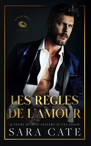  Les règles de l'amour by Sara Cate