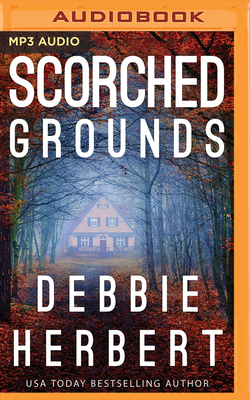 Scorched Grounds by Debbie Herbert