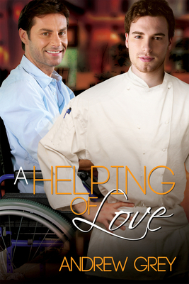 A Helping of Love by Andrew Grey