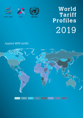 World Tariff Profiles 2019 by Itc, World Tourism Organization, Unctad