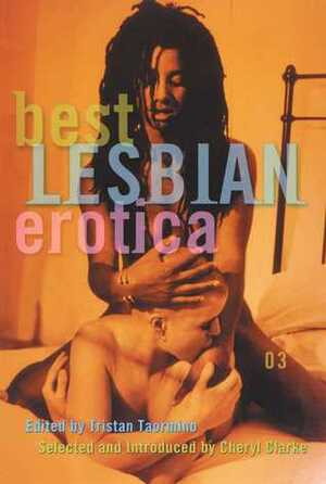 Best Lesbian Erotica 2003 by Tristan Taormino