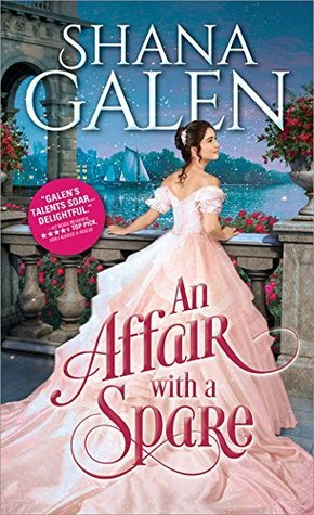 An Affair with a Spare by Shana Galen