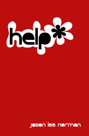 Help by Jason Lee Norman