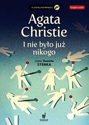 I nie było już nikogo by Agatha Christie