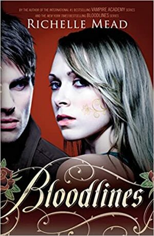 Bloodlines by Richelle Mead