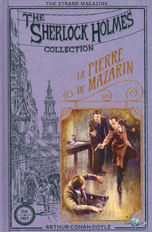 The Sherlock Holmes Collection : La Pierre de Mazarin by Arthur Conan Doyle