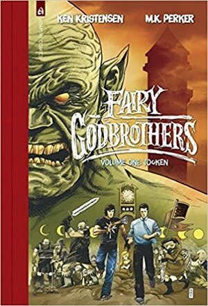 Fairy Godbrothers by Ken Kristensen, M.K. Perker