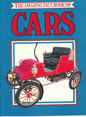 The Amazing Fact Book of Cars by Jonathan Rutland