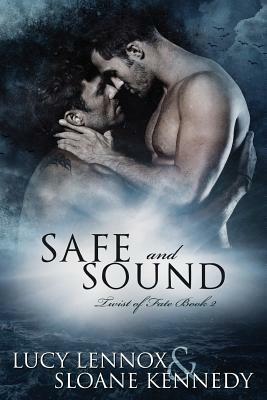 Safe and Sound by Lucy Lennox, Sloane Kennedy