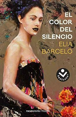 El Color del silencio by Elia Barceló