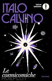 Le cosmicomiche by Italo Calvino, William Weaver