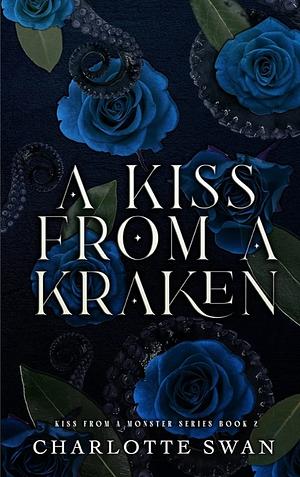 A Kiss From a Kraken by Charlotte Swan