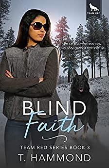 Blind Faith by T. Hammond