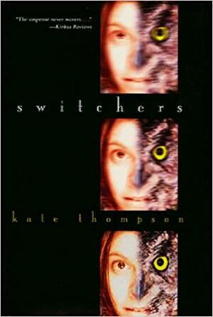 Switchers by Kate Thompson