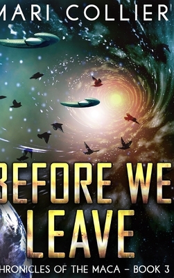 Before We Leave by Mari Collier