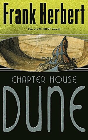 Chapterhouse: Dune by Frank Herbert