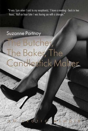 The Butcher, The Baker, The Candlestick Maker by Suzanne Portnoy