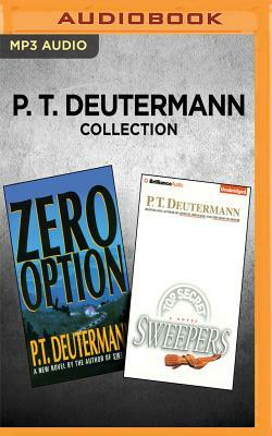 P. T. Deutermann Collection - Zero Option & Sweepers by P. T. Deutermann