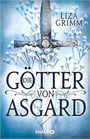 Die Götter von Asgard by Liza Grimm