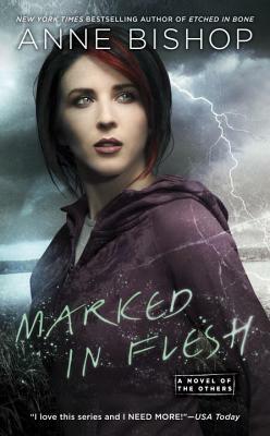 Marked in Flesh by Anne Bishop