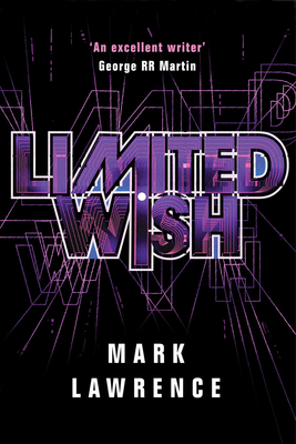 Limited Wish by Mark Lawrence